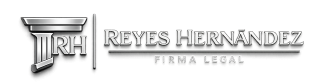 Reyes Hernández | Dirección Jurídica Empresarial